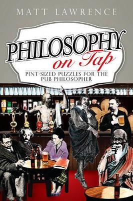 Philosophy on Tap by Matt Lawrence