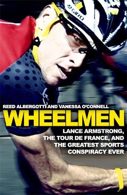 Wheelmen by Reed Albergotti