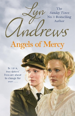 Angels of Mercy: A gripping saga of sisters, love and war book
