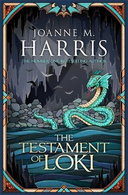 Testament of Loki by Joanne Harris