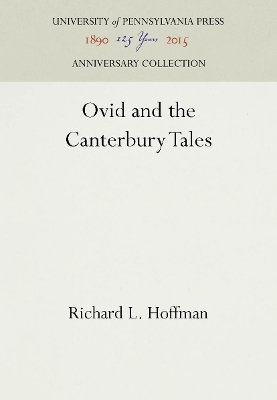Ovid and the Canterbury Tales by Richard L. Hoffman