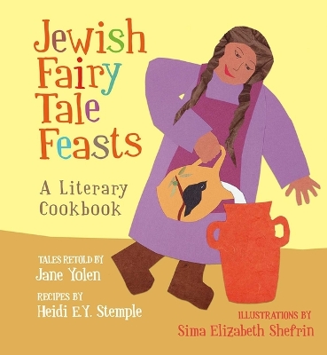 Jewish Fairy Tale Feasts book