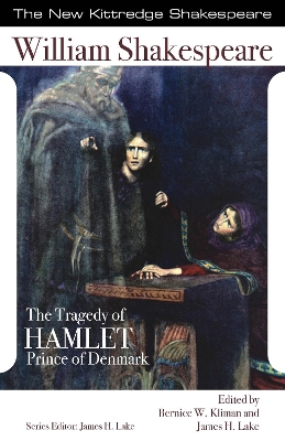 The Tragedy of Hamlet, Prince of Denmark by William Shakespeare