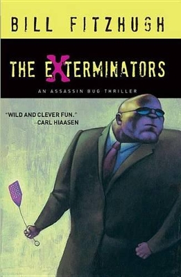 Exterminators by Bill Fitzhugh