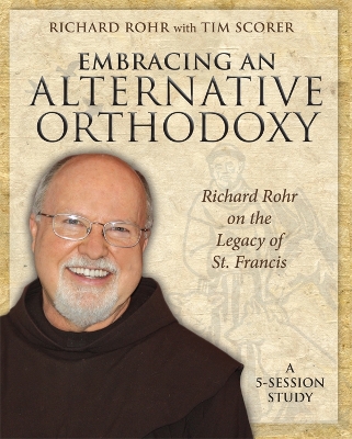 Embracing an Alternative Orthodoxy book