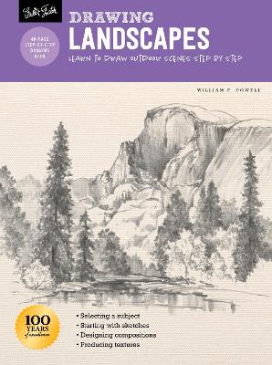 Drawing: Landscapes with William F. Powell: Learn to draw outdoor scenes step by step book