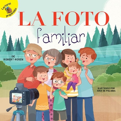 The La Foto Familiar: The Family Photo by Professor Robert Rosen