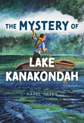 Mystery of Lake Kanakondah book