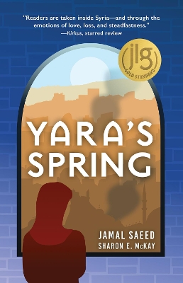 Yara's Spring by Sharon McKay