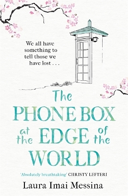 The Phone Box at the Edge of the World book