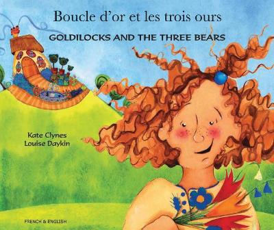 Goldilocks and the Three Bears (English/French) book