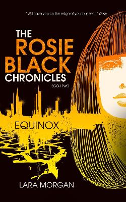 Rosie Black Chronicles, Book 2: Equinox book