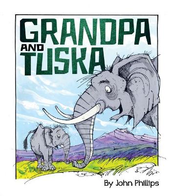 Grandpa and Tuska book