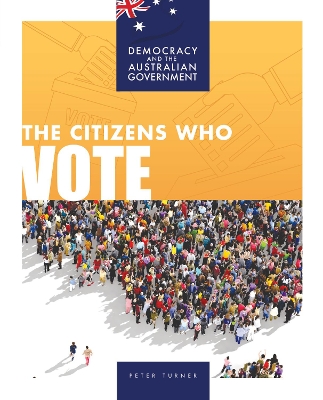 The Citizens Who Vote by Peter Turner