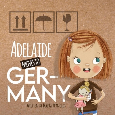 Adelaide Moves to Germany book