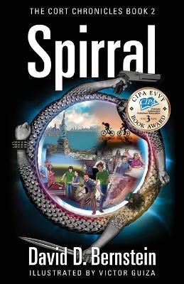 Spirral: The CORT Chronicles Book 2 by David D Bernstein