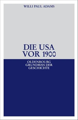 Die USA VOR 1900 book