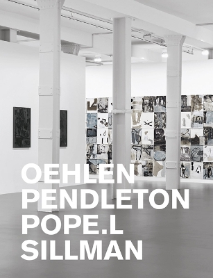 Oehlen, Pendleton, Pope.L, Sillman book