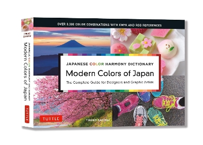 Japanese Color Harmony Dictionary: Modern Colors of Japan book
