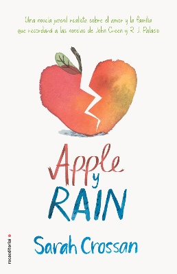 Apple y Rain / Apple and Rain by Sarah Crossan