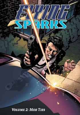 Flying Sparks Volume 2 book