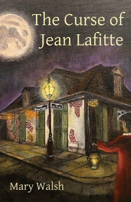 The Curse of Jean Lafitte book