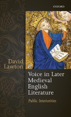 Voice in Later Medieval English Literature book