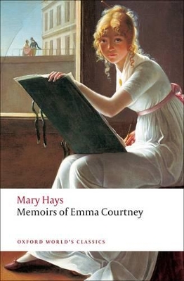 Memoirs of Emma Courtney by Mary Hays