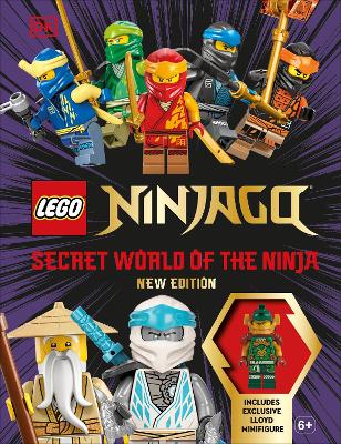 LEGO Ninjago Secret World of the Ninja New Edition: With Exclusive Lloyd LEGO Minifigure book