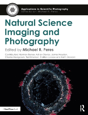 Natural Science Imaging and Photography by Michael R. Peres