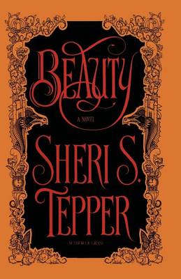Beauty by Sheri S Tepper
