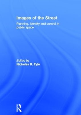 Images of the Street by Nicholas Fyfe
