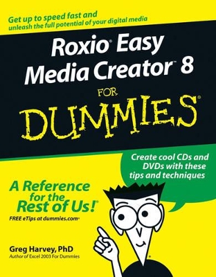 Roxio Easy Media Creator 8 For Dummies book