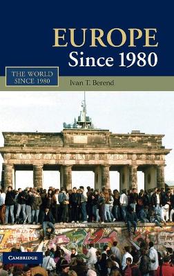 Europe Since 1980 book
