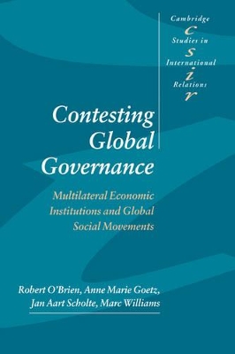 Contesting Global Governance by Robert O'Brien