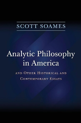 Analytic Philosophy in America book
