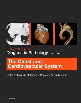 Grainger & Allison's Diagnostic Radiology: Chest and Cardiovascular System book