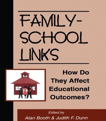 Family-School Links by Alan Booth