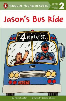 Jason's Bus Ride by Harriet Ziefert