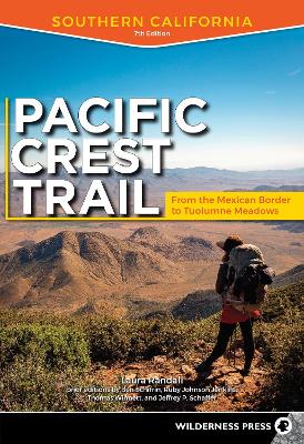 Pacific Crest Trail: Southern California book