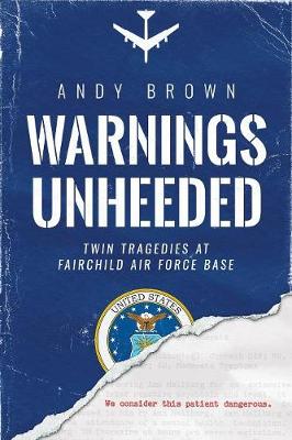 Warnings Unheeded book