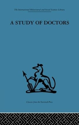 A Study of Doctors by Michael Balint