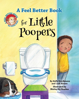 A Feel Better Book for Little Poopers book