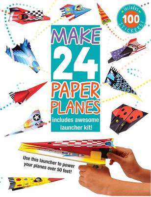 Make 24 Paper Planes book