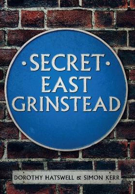 Secret East Grinstead book