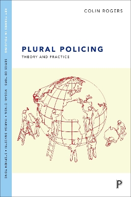 Plural policing by Colin Rogers