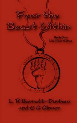 Fear the Beast Within: The Fear Series: Book One book