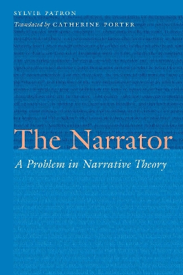The Narrator: A Problem in Narrative Theory book