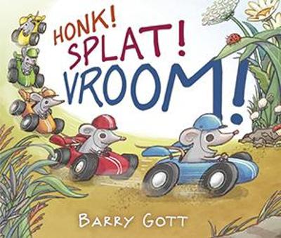 Honk! Splat! Vroom! book