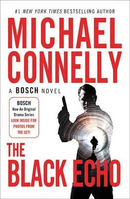 The Black Echo by Michael Connelly